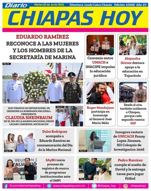 Chiapas Hoy 02 De Junio 2026