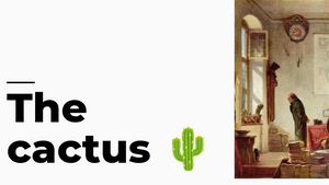The Cactus ????