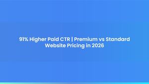 91% Higher Paid CTR | Premium vs Standard Website Pricing in 2026