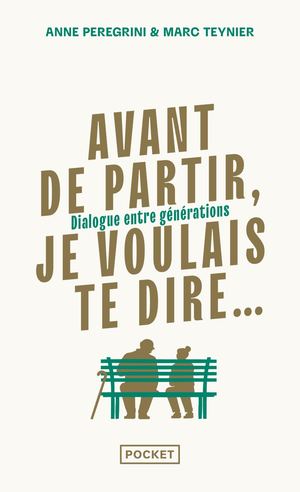 [Extrait] Avant De Partir, Je Voudrai Te Dire Anne Peregrini, Marc Teynier