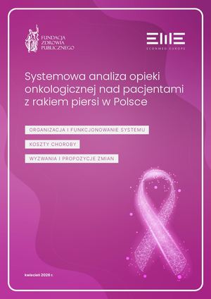 Systemowa analiza opieki onkologicznej nad pacjentami z rakiem piersi w Polsce