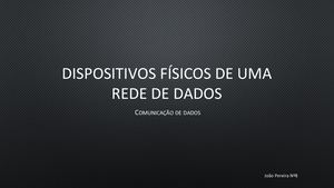 Dispositivos Físicos De Uma Rede De Dados