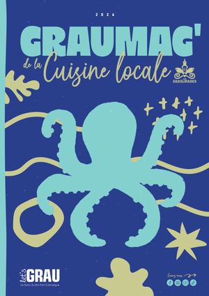 Grau Mag de la cuisine locale 2026