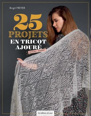 MLDI371 25 projets en tricot ajouré