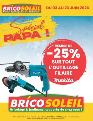 Promotions fête des pères BricoSoleil