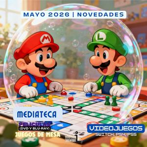 Novedades Mayo Mediateca Biblioteca Señorío de Illescas