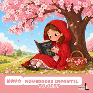 Novedades Mayo Infantil Biblioteca Señorío de Illescas