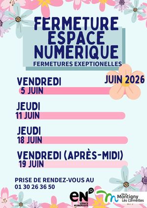 Fermeture Espace Numérique - Fermeture Juin