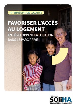 Favoriser l'acès au logement en développant la location dans le parc privé