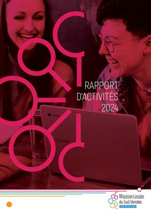 Rapport D'activites 2024 - Mission Locale Sud Vendée