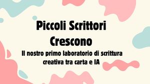 Piccoli Scrittori Crescono