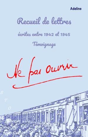 Ne pas ouvrir - 2ème édition - Témoignage