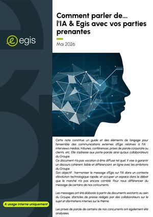 Comment parler de... l'IA & Egis avec vos parties prenantes