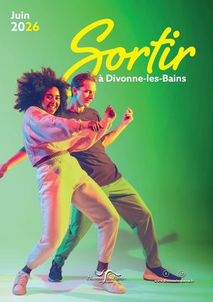 Sortir à Divonne-les-Bains - Juin 2026