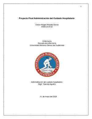 Proyecto Final Administracion Del Cuidado Hospitalario2026