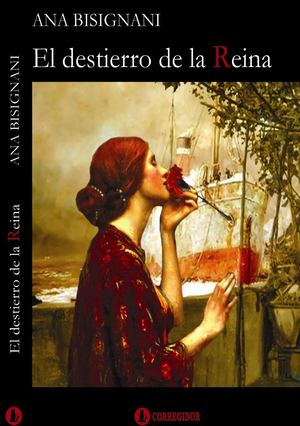 El Destierro De La Reina