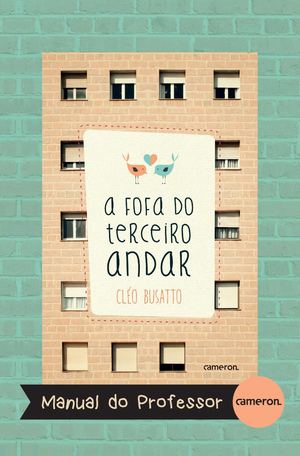 Manual Do Professor A Fofa Do Terceiro Andar