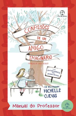MANUAL DO PROFESSOR CONFISSÕES DE UM AMIGO IMAGINÁRIO