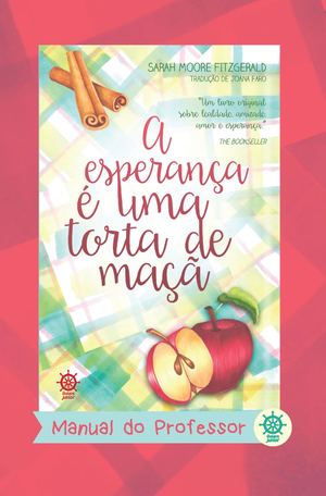 MANUAL DO PROFESSOR ESPERANÇA É UMA TORTA DE MAÇA