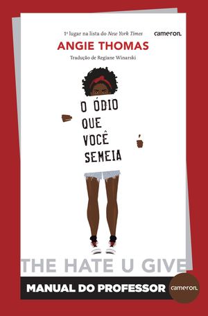 MANUAL DO PROFESSOR O ÓDIO QUE VOCÊ SEMEIA