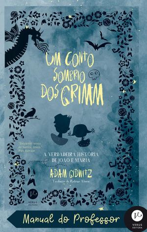 MANUAL DO PROFESSOR UM CONTO SOMBRIO DOS GRIM