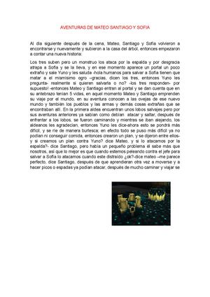 La segunda parte de las aventuras de Santiago, Mateo y Sofía