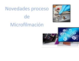 Novedades Proceso De Microfilmación