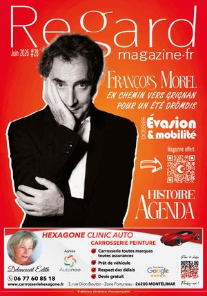 Regard  Montélimar #28 Juin 26