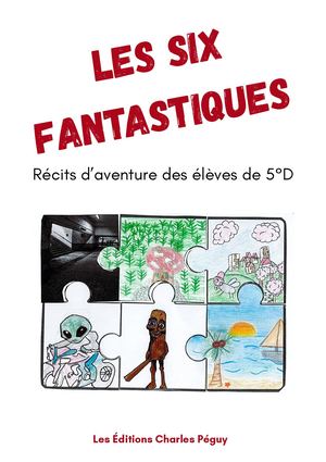 Les Six Fantastiques