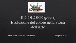 Colore 1, Evoluzione Del Colore Nella Storia Dell'arte, 20 04 2023