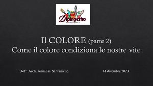 Colore 2, Come Il Colore Condiziona Le Nostre Vite, 14 12 2023
