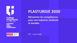 Plasturgie 2030 (FIP) Collège d'ingénierie