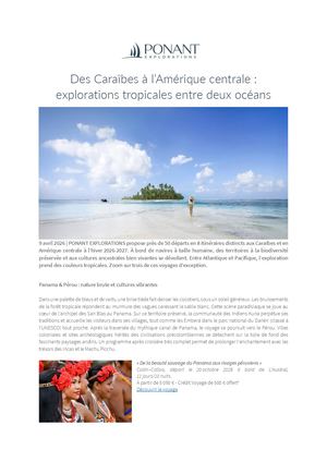 PONANT EXPLORATIONS : Des Caraïbes à l'Amérique centrale - explorations tropicales entre deux océans