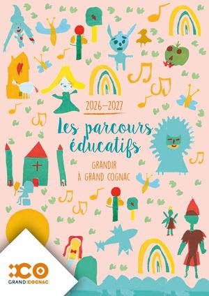 Les Parcours éducatifs 2026-2027 de Grand Cognac