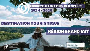 EMC Analyse Destination touristique Grand Est
