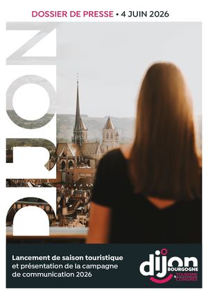Dossier De Presse Tourisme Dijon Juin 2026