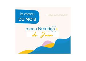 Menu Nutrition + Juin 2026