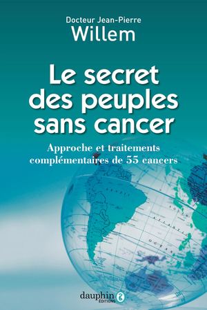 Extrait du livre "Le secret des peuples sans cancer"