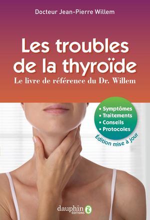 Extrait du livre "Troubles de la thyroïde"