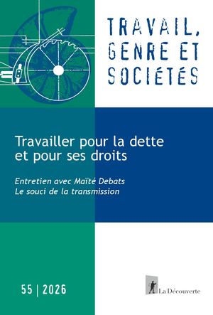 Travailler pour la dette et pour ses droits