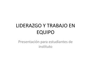 Liderazgo Trabajo Equipo Instituto Completo