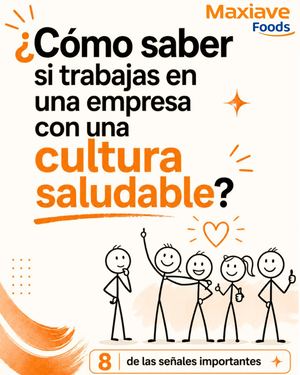 Maxiave Foods: Cultura Empresarial Saludable
