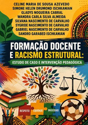 Formação Docente E Racismo Estrutural