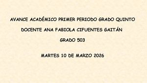 Avance Académico Primer Periodo Grado Quinto