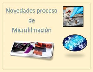 Novedades Proceso De Microfilmación