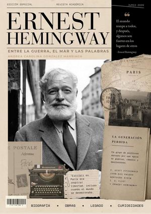 Entre La Guerra, El Mar Y Las Palabras Revista Ernest Hemingway