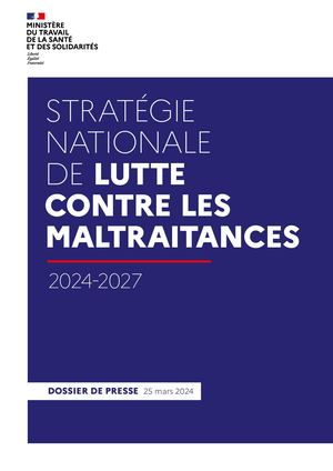 Strategie Nationale De Lutte Contre Les Maltraitances