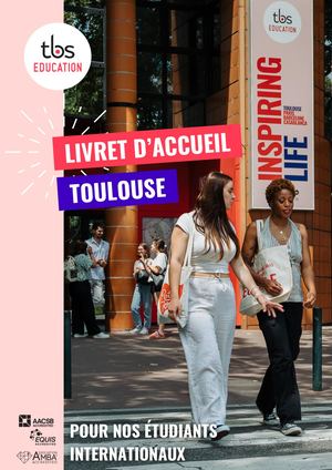 Toulouse Livret D'accueil - TBS Education