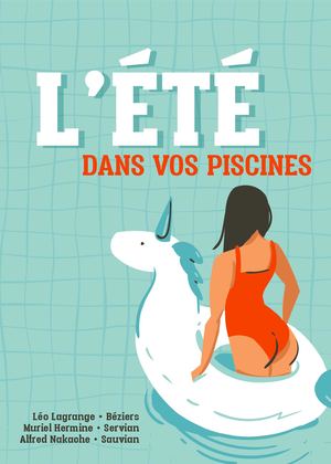 L'ÉTÉ DANS VOS PISCINES