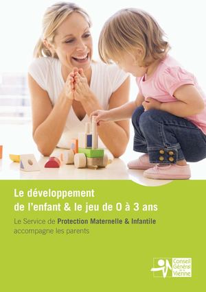 Le développement de l'enfant et le jeu de 0 à 3 ans